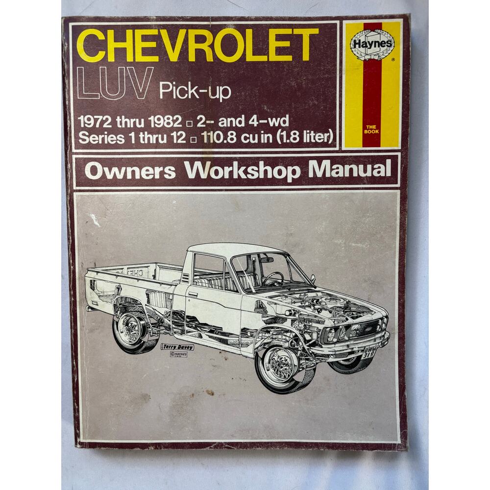 1972-1982 Chevrolet LUV Pick-Up Haynes Repair Manual Truck Shop Service Book